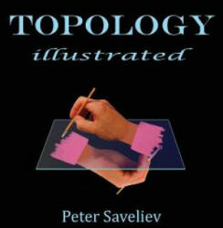 Topology Illustrated (ISBN: 9781495188756)