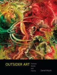 Outsider Art - Daniel Wojcik (ISBN: 9781496808066)