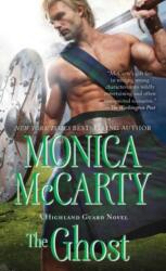 The Ghost - Monica McCarty (ISBN: 9781501108815)