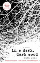 In a Dark, Dark Wood - Ruth Ware (ISBN: 9781501112331)