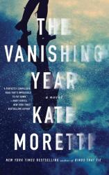 The Vanishing Year (ISBN: 9781501118432)