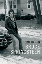 Born to Run - Bruce Springsteen, Jonathan Karp (ISBN: 9781501141515)