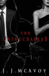 The Untouchables - J J McAvoy (ISBN: 9781507526743)