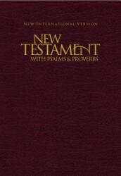 New Testament with Psalms Proverbs-NIV (ISBN: 9781563206634)