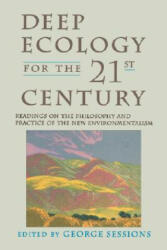 Deep Ecology for the Twenty-First Century - George Sessions (ISBN: 9781570620492)