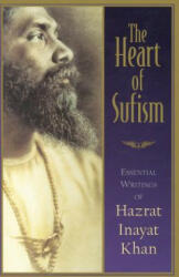 The Heart of Sufism (ISBN: 9781570624025)