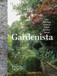 Gardenista - Michelle Slatalla (ISBN: 9781579656522)