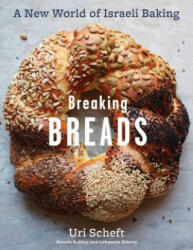 Breaking Breads - Uri Scheft (ISBN: 9781579656829)