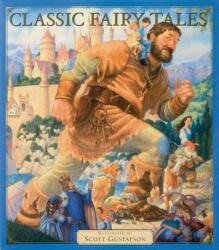 Classic Fairy Tales Vol 1 - Scott Gustafson (ISBN: 9781579656867)