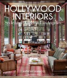 Hollywood Interiors - Anthony Iannacci (ISBN: 9781580934169)