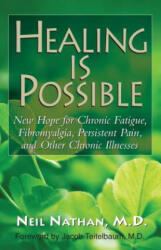 Healing is Possible - Neil Nathan (ISBN: 9781591203087)