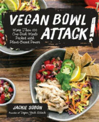 Vegan Bowl Attack! - Jackie Sobon (ISBN: 9781592337217)