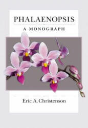 Phalaenopsis - Eric A. Christenson (ISBN: 9781604691719)