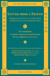 Letter from a Friend - Arya Nagarjuna, Nagarjuna, Bhikshu Dharmamitra (ISBN: 9781935413066)