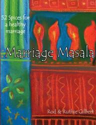 Marriage Masala: 52 Spices for a Healthy Marriage (ISBN: 9781935614999)