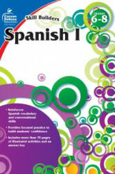 Spanish I - Inc. Carson-Dellosa Publishing Company (ISBN: 9781936023387)