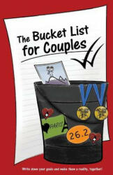 Bucket List for Couples - Lovebook (ISBN: 9781936806416)