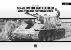 SU-76 ON THE BATTLEFIELD (2017)