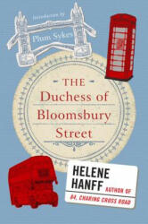 The Duchess of Bloomsbury Street - Helene Hanff (ISBN: 9780062442185)