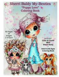 Sherri Baldy My Besties TM Puppy Love Coloring Book - Sherri Ann Baldy (ISBN: 9780692737217)