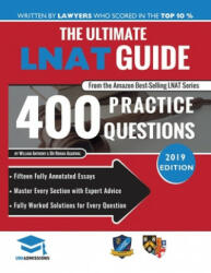 Ultimate LNAT Guide: 400 Practice Questions - William Anthony (ISBN: 9780993231162)
