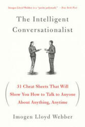Intelligent Conversationalist - Imogen Lloyd Webber (ISBN: 9781250040473)