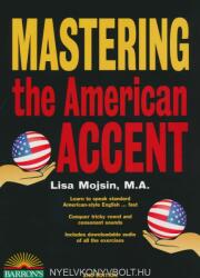 Mastering the American Accent - Lisa Mojsin (ISBN: 9781438008103)