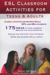 Esl Classroom Activities for Teens and Adults - Shelley Vernon (ISBN: 9781478213796)
