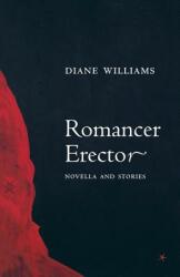 Romancer Erector (ISBN: 9781564783127)