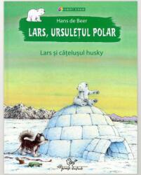 Lars, ursuletul polar - Lars si catelusul husky (2016)