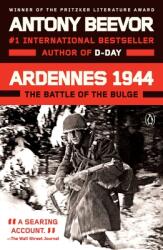 Ardennes 1944: The Battle of the Bulge - Antony Beevor (ISBN: 9780143109860)