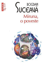 Miruna, o poveste (ISBN: 9789734664719)