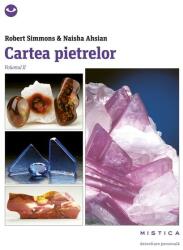 Cartea pietrelor vol. 2 - Naisha Ahsian, Robert Simmons (ISBN: 9786067581683)