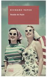 Parada de Paste - Richard Yates (ISBN: 9786063312649)