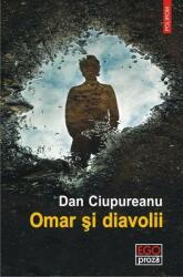 Omar si diavolii - Dan Ciupureanu (ISBN: 9789734665112)