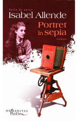 Portret in sepia - Isabel Allende (ISBN: 9786067791532)