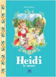 Heidi la munte (ISBN: 9786066834261)