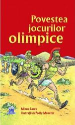 Povestea jocurilor olimpice (ISBN: 9786066834308)