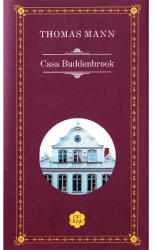 Casa Buddenbrook (ISBN: 9786067761894)