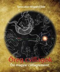 Öreg csillagok (ISBN: 9786155496745)
