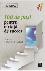 100 de paşi pentru o viaţă de succes (ISBN: 9786063800825)