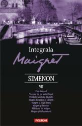 Integrala Maigret, volumul 7 - Georges Simenon (2017)