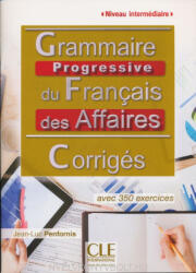 Grammaire Progressive Du Francais Des Aff. 250 Ex. Corrigés (ISBN: 9782090381054)