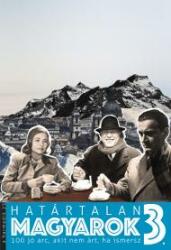 Határtalan magyarok 3 (ISBN: 9786158011853)
