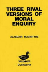 Three Rival Versions of Moral Enquiry - Alasdair MacIntyre (1990)