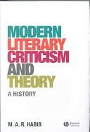 Modern Literary Criticism and Theory: A History (2007)