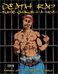 Death Rap Tupac Shakur: A Life (2006)