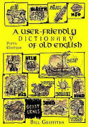 User-friendly Dictionary of Old English and Reader (2005)