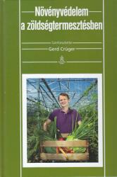 Növényvédelem a zöldségtermesztésben (ISBN: 9789632866185)
