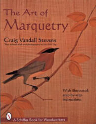Art of Marquetry - Craig Vandell-Stevens (1999)